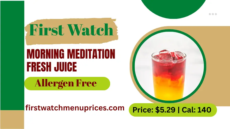 Morning Meditation 1 First-Watch-Morning-Meditation-Fresh-Juice